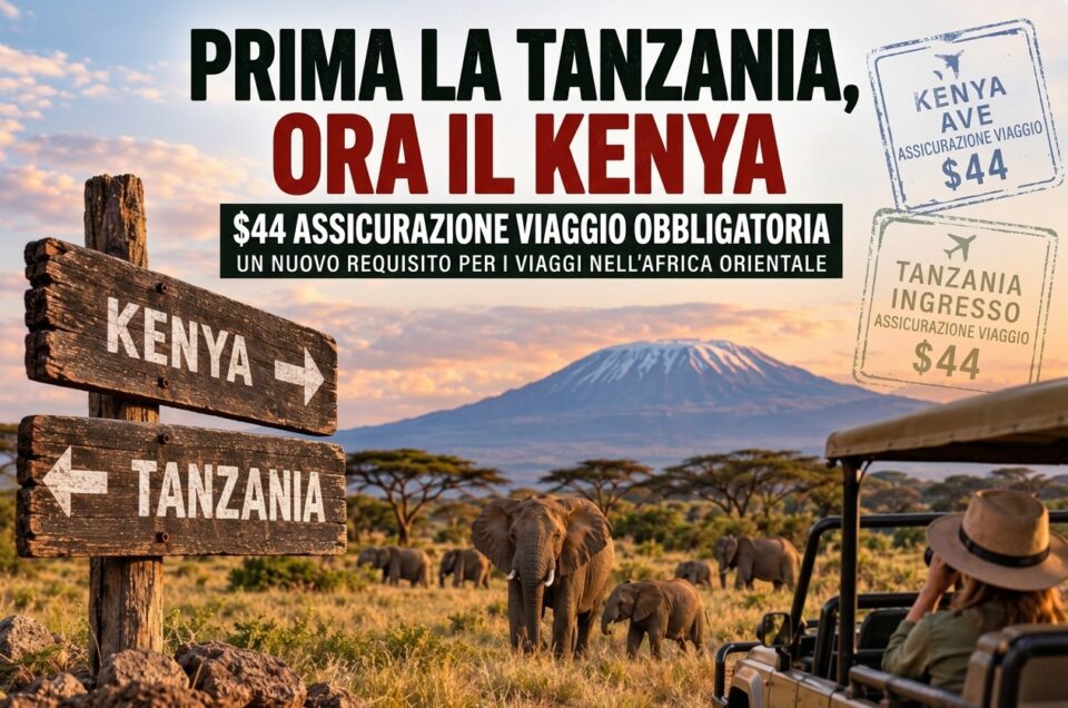 Kenya: Obbligo di Assicurazione Viaggio in Ingresso dal 8 Ottobre 2026